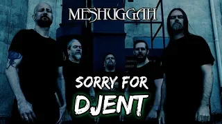 Meshuggah APOLOGIZE For Creating DJENT!