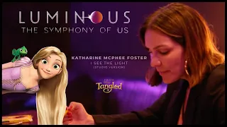 Katharine McPhee Foster • I see the light (studio version) • Tangled | Luminous: The Symphony of us