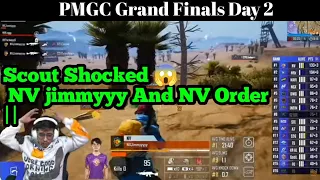 Scout Shocked 😱 NV jimmyyy And NV Order ||PMGC GRAND FINALS 2021 Grand Finals Day 2||🇮🇳🇮🇳