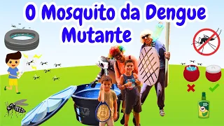 MOSQUITO DA DENGUE MUTANTE | O Gagá foi Contaminado 🤒