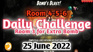 Angry Birds 2 Daily Challenge Today Room 3 for Extra Bomb (without Extra gems) - 25 June 2022