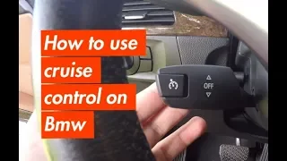 How To Use Cruise Control On Bmw 3 series 328i 335i E90 E91 E92 E93 E60 E63 E82 E85