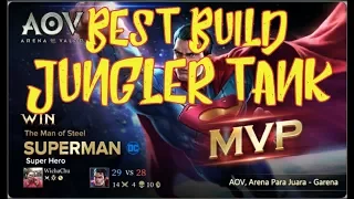 AOV SUPERMAN ARENA OF VALOR BEST BUILD JUNGLER TANK and GAMEPLAY