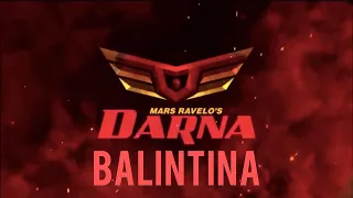 Valentina Ang Kontra Bida Sa Buhay Ni Darna | Balintina 🦋