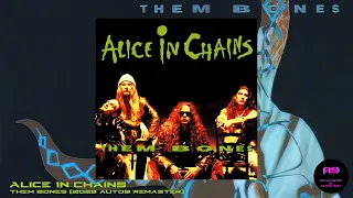 Alice In Chains - Them Bones (2023 auto9 Remaster)