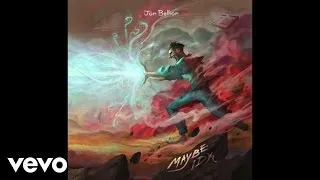 Jon Bellion - Maybe IDK (Audio)