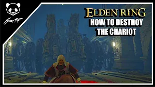 How To Destroy The Chariot Of The Stranded Graveyard Dungeon | Elden Ring