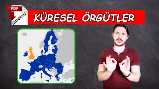 KÜRESEL VE BÖLGESEL ÖRGÜTLER 📌 Ayt Coğrafya - 11.sınıf Coğrafya  📂 PDF