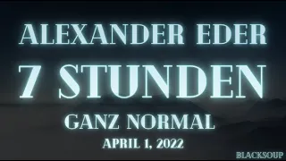 Alexander Eder - 7 Stunden Lyrics