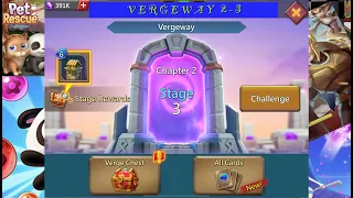 🗡Lords Mobile - Vergeway Chapter 2 Stage 3.