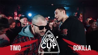 140 BPM CUP: TIMO X GOKILLA (Отбор)