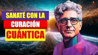 Deepak Chopra: "Nunca he estado enfermo" 😱 Cómo funciona la SANACIÓN CUÁNTICA ✨ ¡NUEVOS SECRETOS! 💖⚠