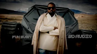 Kanye West & Ty Dolla $ign - FUK SUMN | 8D Audio🎧 [Best Version]