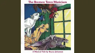 The Bremen Town Musicians: XIII. The Animals' Serenade