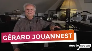 Gérard Jouannest | Les coulisses de la création | Musée Sacem