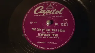 Tennessee Ernie Ford - The Cry Of The Wild Goose - 78 rpm - Capitol CL13271
