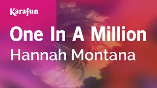 One in a Million - Hannah Montana | Karaoke Version | KaraFun