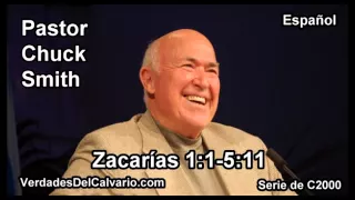 38 Zacarias 01:01-05:11 - Pastor Chuck Smith - Español