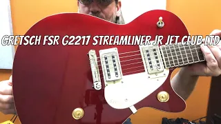 Gretsch FSR G2217 Streamliner Jr Jet Club Ltd - Candy Apple Red Demo