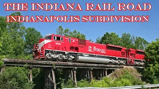 The Indiana Rail Road-Indianapolis Subdivision