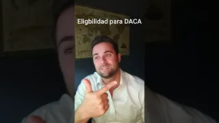 ¿Quién era eligible para DACA? I Zavala Texas Law #CharlesZavala