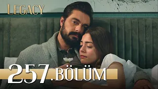 Emanet 257. Bölüm | Legacy Episode 257