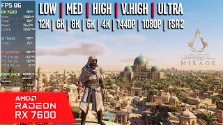 RX 7600 | Assassin's Creed Mirage - 16K, 12K, 8K, 6K, 4K, 1440p, 1080p, FSR 2 - Ultra High...