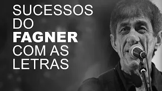 SUCESSOS DO FAGNER COM LETRAS