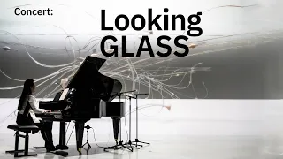 Concert: Looking GLASS