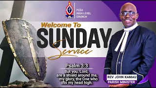 WELCOME TO PCEA HIGH LEVEL SUNDAY SERVICE