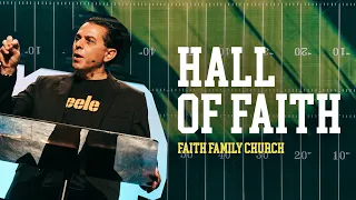 The Hall of Faith | Hebrews 11 | Pastor Mike Cameneti