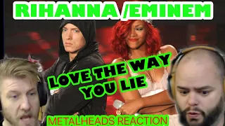 We Are Just A Few Years Behind  Lol | EMINEM ft RIHANNA - Love The Way You Lie | Metalheads Reaction