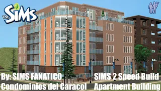 The Sims 2: Speed Build | Condominios del Caracol | Apartment Speed Build