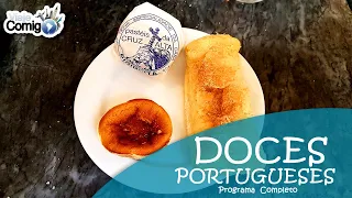 DOCES PORTUGUESES - Sabores de Portugal | Programa Viaje Comigo