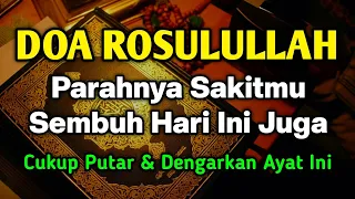 DOA ROSULULLAH 🤲 INSYAALLAH SEP4RAH APAPUN SAKITMU PASTI SEMBUH❗GUS SAYYID HUSEIN