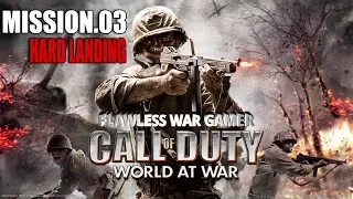 COD5 World at War Mission 03 (Hard Landing)