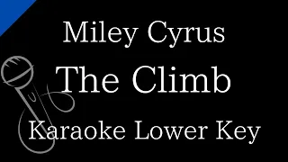 【Karaoke Instrumental】The Climb / Miley Cyrus【Lower Key】