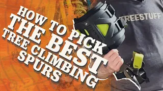 How to Pick Tree Climbing Spurs - TreeStuff