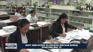 Gov't employees to receive mid-year bonus starting May 15