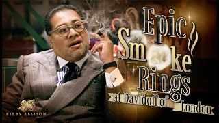 Epic Smoke Rings with Davidoff Of London | Kirby Allison