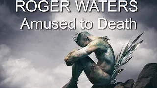 ROGER WATERS "Amused to Death"