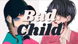 Nightcore - Bad Child (Switching Vocals)