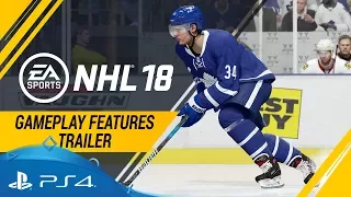 NHL 18 | Gameplay Features Trailer  | PS4