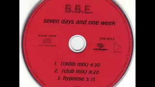 B.B.E. - Seven Days And One Week (Radio Edit)