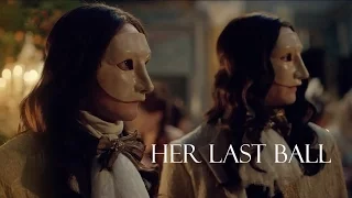 Versailles - Louis/Philippe/Henriette - Her Last Ball