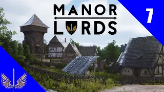 Manor Lords  - The Rise of Ravenhold - Episode 7