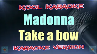 Madonna - Take a bow (karaoke version) VT