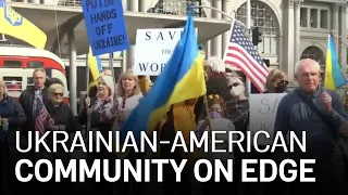 Bay Area's Ukrainian-American Community Concerned as Conflict Develops