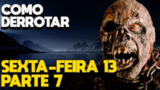 COMO DERROTAR JASON EM SEXTA-FEIRA 13 PARTE 7 - RECAP