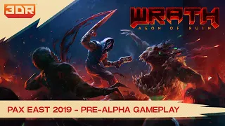 WRATH: Aeon of Ruin [PAX Pre-Alpha Gameplay]